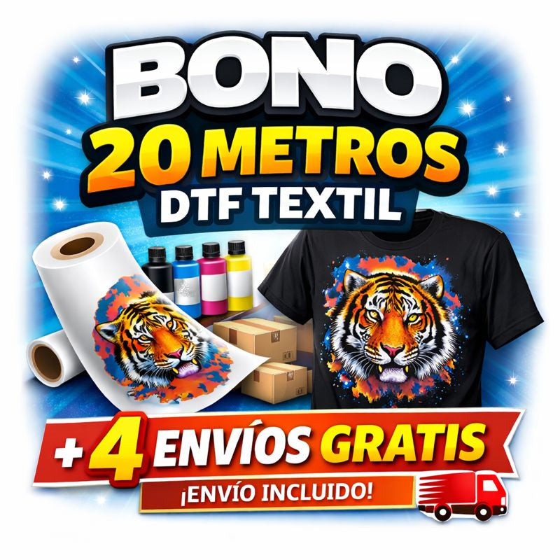 Bono 20 metros de DTF textil + 4 envíos gratis